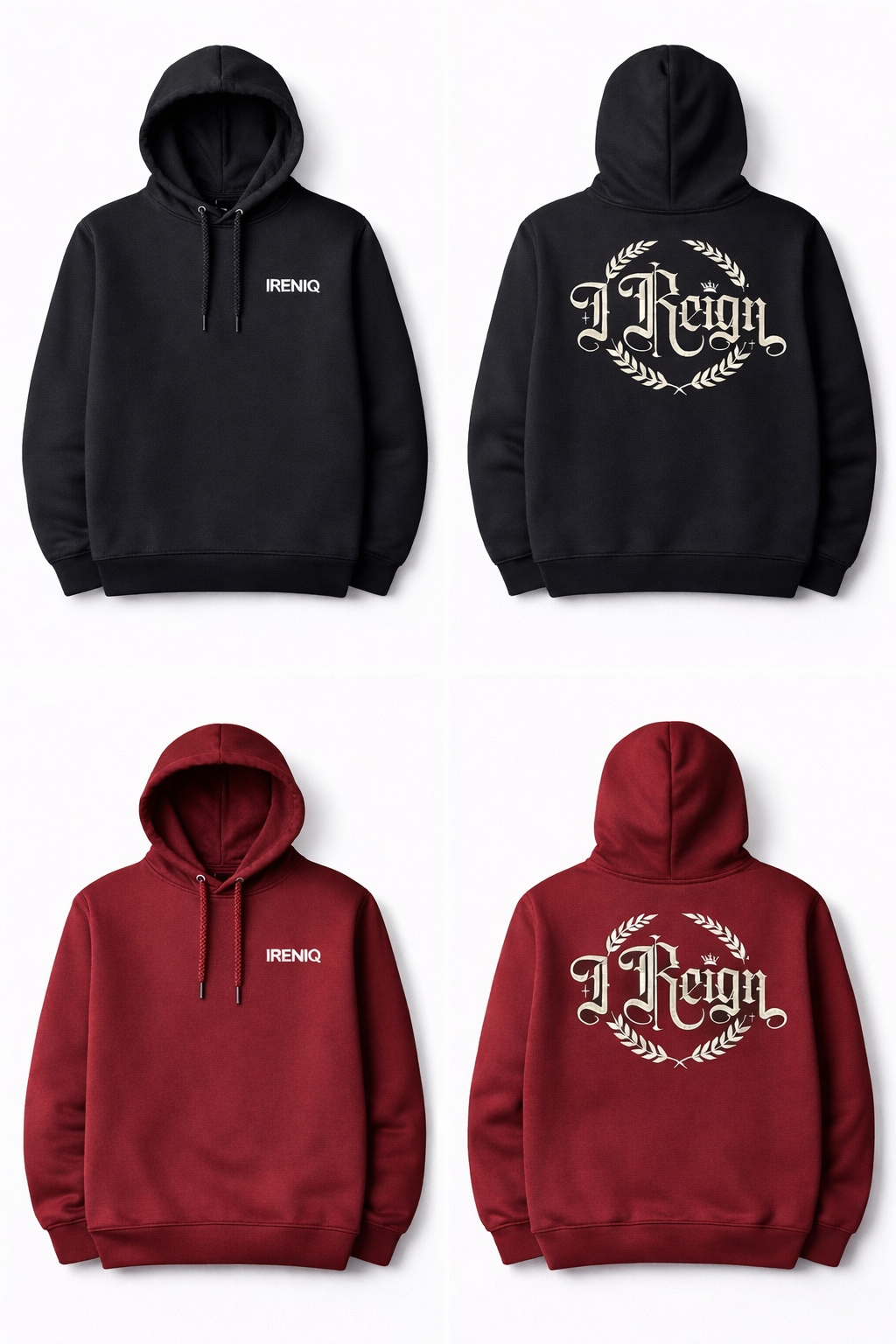 The I Reign Premium Hoodie